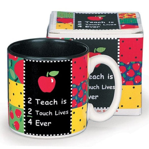 Picture of "2 Teach is 2 Touch Lives" Teachers Coffee Mug