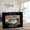 You Had Me At Meow Expressions Picture Frame